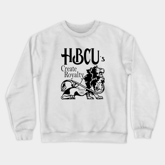 HBCU Historically Black Colleges and Universities Create Royalty Crewneck Sweatshirt by Journees